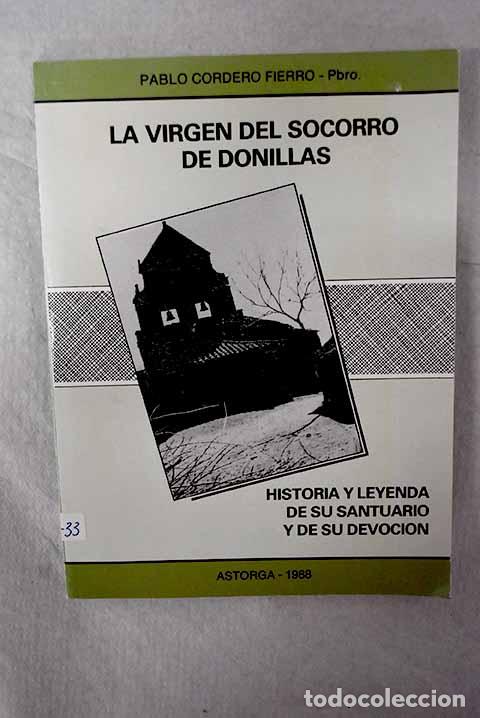 Livros em segunda m&atilde;o: La virgen del Socorro de Donillas.- Cordero Fierro, Pablo