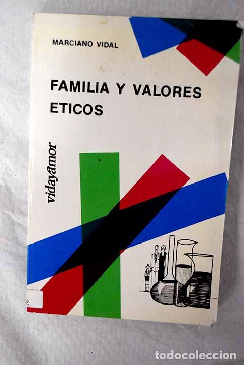 Livros em segunda m&atilde;o: Familia y valores &eacute;ticos.- Vidal, Marciano