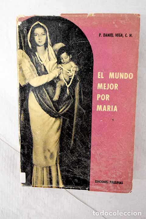 Livros em segunda m&atilde;o: El mundo mejor por Mar&iacute;a.- Vega, Daniel