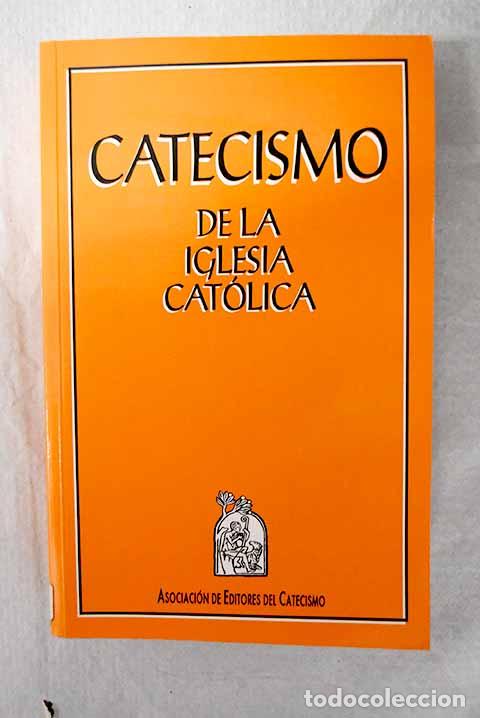 Libros: Catecismo de la Iglesia Cat&oacute;lica
