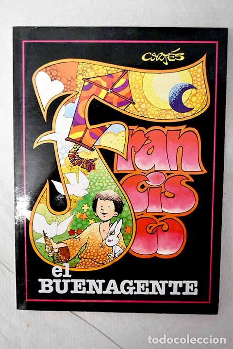 Libros: Francisco el buenagente.- Cort&eacute;s, Jos&eacute; Luis