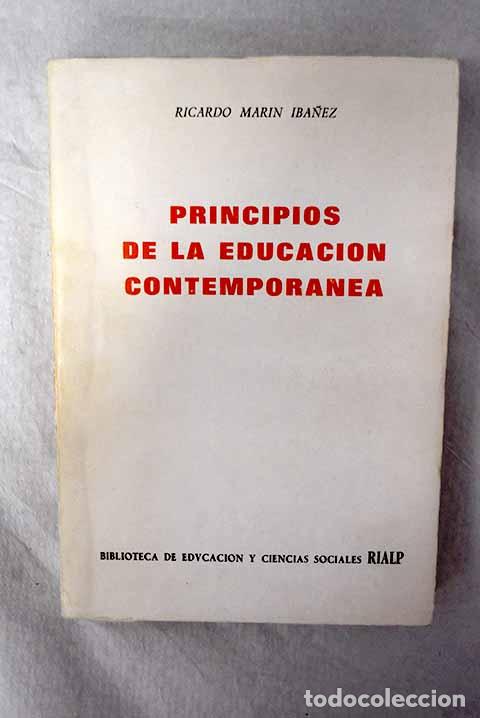 Libros: Principios de la educaci&oacute;n contempor&aacute;nea.- Mar&iacute;n Ib&aacute;&ntilde;ez, Ricardo