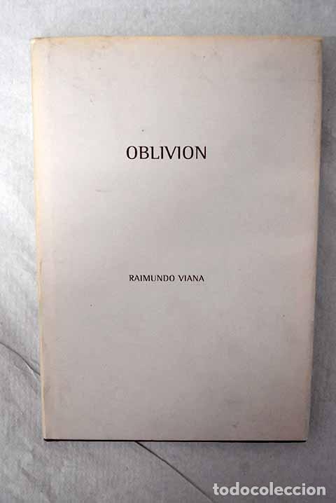 Libros: Oblivion: Viana, Raimundo.- Viana, Raimundo
