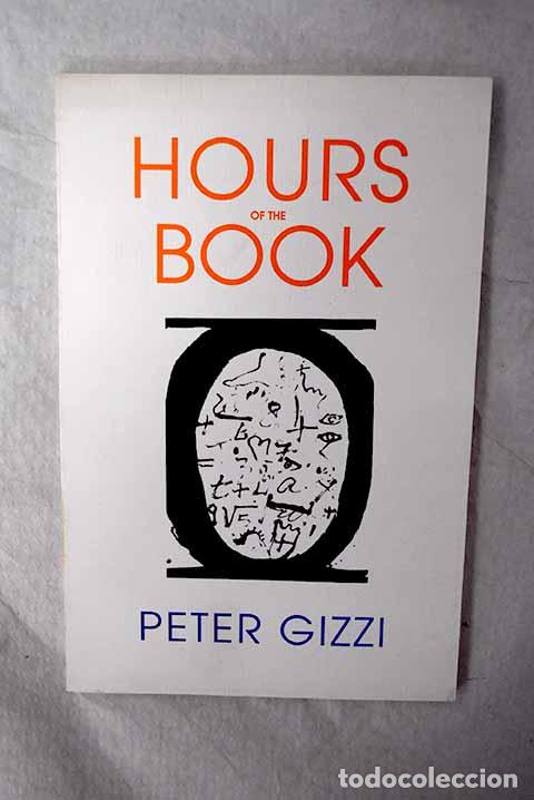 Libros: Hours of the book: Gizzi, Peter.- Gizzi, Peter