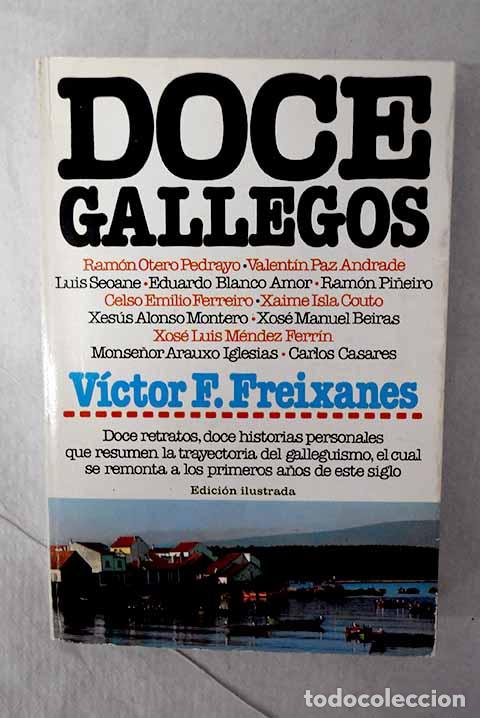 Libros: Doce gallegos: Freixanes, V&iacute;ctor F..- Freixanes, V&iacute;ctor F.