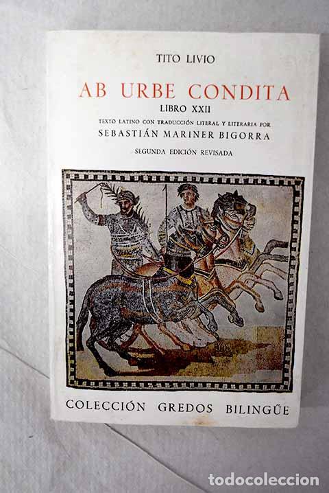 Livres: Ab urbe condita, libro XXII.- Livio, Tito