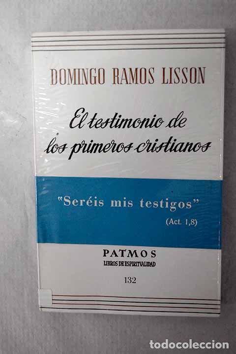 Livres: El testimonio de los primeros cristianos.- Ramos-Liss&oacute;n, Domingo