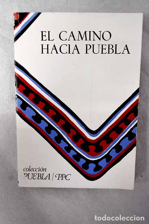Livres: El camino hacia Puebla