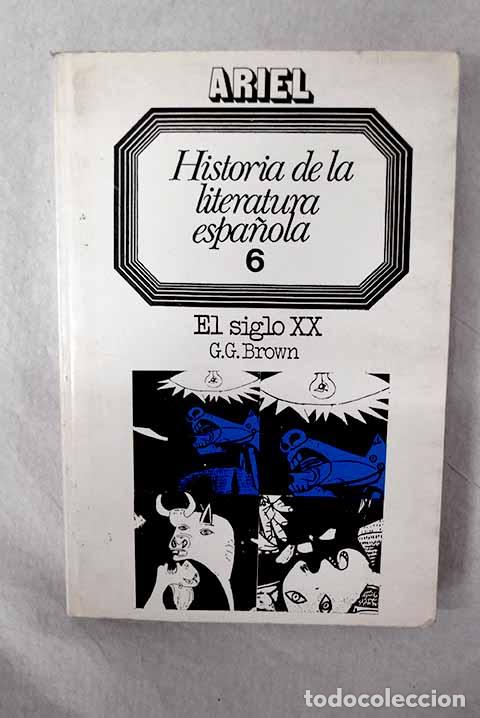 Livros em segunda m&atilde;o: Historia de la literatura espa&ntilde;ola, n&uacute;mero 6.- Brown, Gerald G.