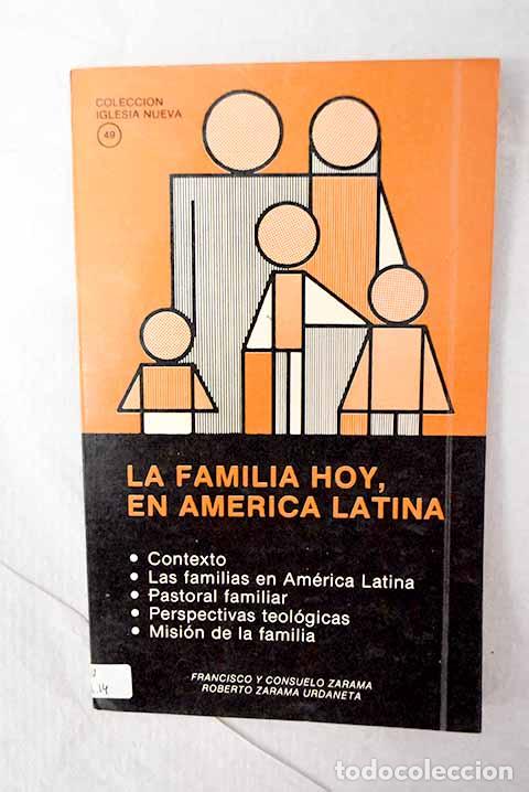 Livros em segunda m&atilde;o: La familia hoy en Am&eacute;rica latina.- Zarama, Francisco