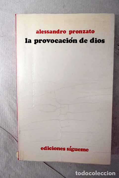 Livros em segunda m&atilde;o: La provocaci&oacute;n de Dios.- Pronzato, Alessandro