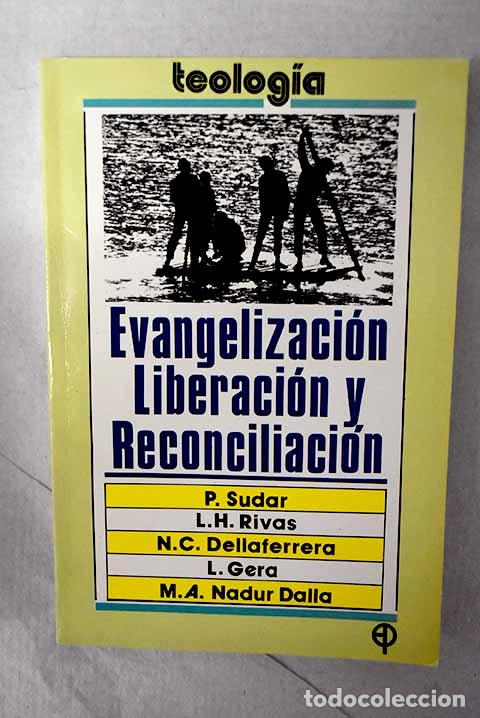 Livros em segunda m&atilde;o: Evangelizaci&oacute;n, liberaci&oacute;n y reconciliaci&oacute;n.- Dellaferrera