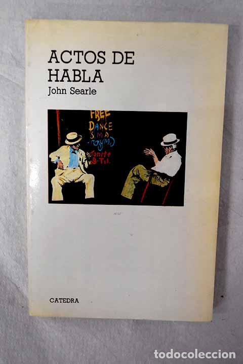 Livros em segunda m&atilde;o: Actos de habla: ensayo de filosof&iacute;a del lenguaje.- Searle, John R.