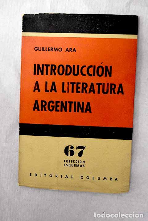 Livros em segunda m&atilde;o: Introducci&oacute;n a la literatura argentina.- Ara, Guillermo