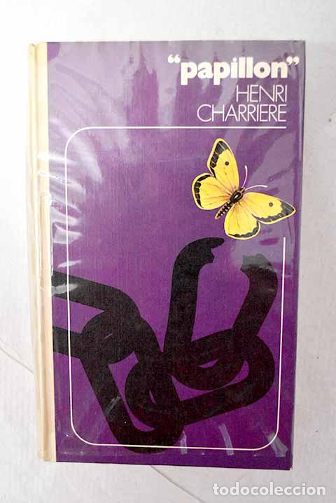 Livros em segunda m&atilde;o: Papillon: Charriere, Henri.- Charriere, Henri