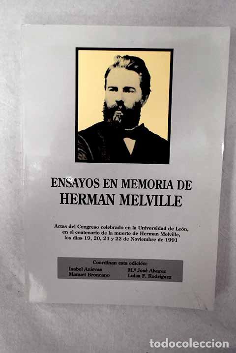 books: Ensayos en memoria de Herman Melville: actas del congreso celebrado en la Universidad de Le&oacute;n
