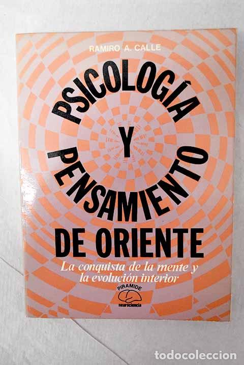 books: Psicolog&iacute;a y pensamiento de Oriente: la conquista de la mente y la evoluci&oacute;n interior