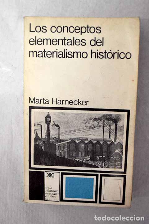 Libros: Los conceptos elementales del materialismo hist&oacute;rico.- Harnecker, Marta - Foto 1