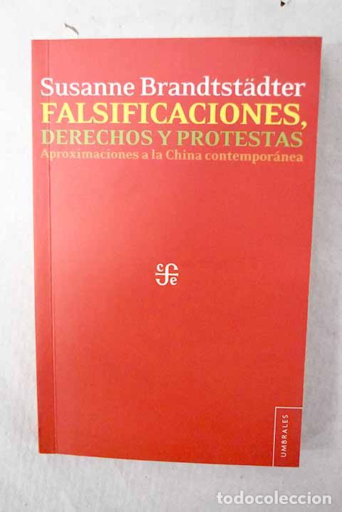 Libri di seconda mano: Falsificaciones, derechos y protestas.- Brandtstadter, Susanne