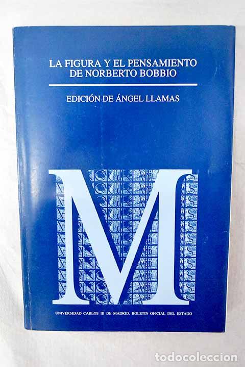 Libri di seconda mano: La figura y el pensamiento de Norberto Bobbio