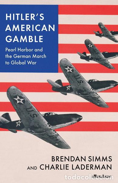 Libros: Hitler's American Gamble- 9780241423509