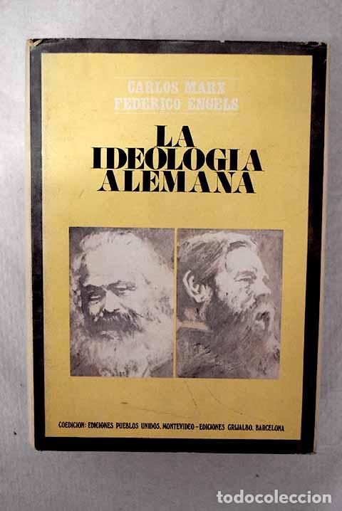Libri di seconda mano: La ideolog&iacute;a alemana.- Marx, Karl