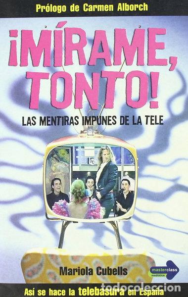 Libri di seconda mano: &iexcl;M&iacute;rame, tonto!- 9788479276652