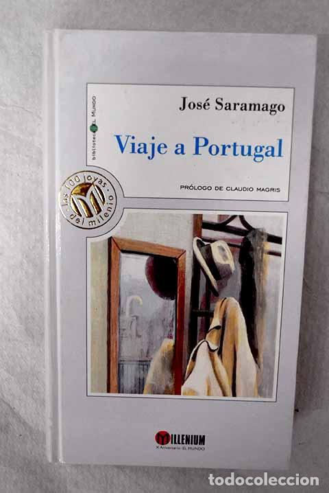 Libri di seconda mano: Viaje a Portugal: Saramago, Jos&eacute;.- Saramago, Jos&eacute;