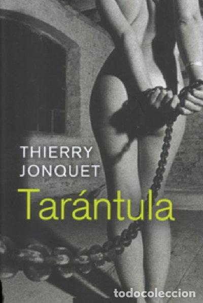Libros: Tar&aacute;ntula- 9788467245509