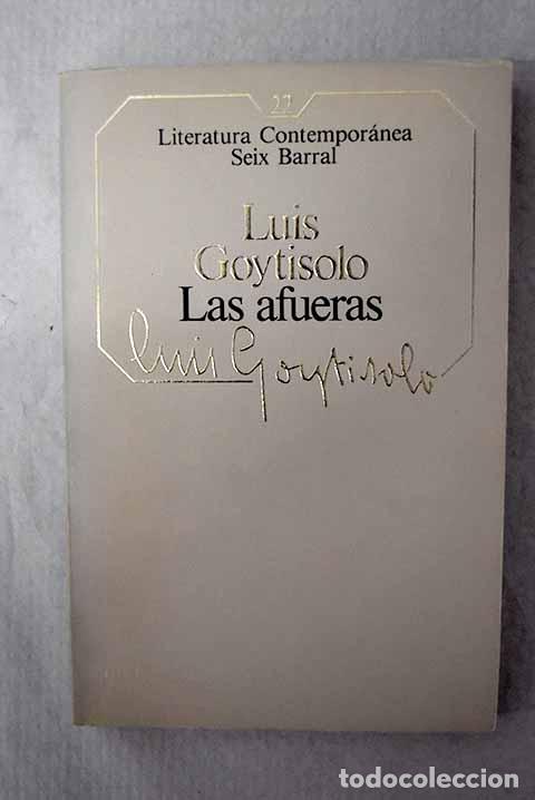 books: Las afueras: Goytisolo, Luis.- Goytisolo, Luis