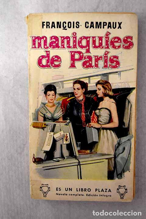 books: Maniquies de Paris: Campaux, Francois.- Campaux, Francois