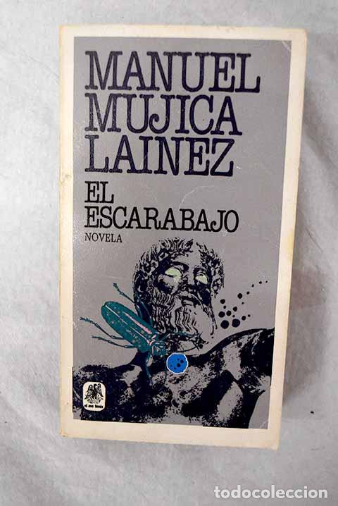 Libros: El Escarabajo: Mujica L&aacute;inez, Manuel.- Mujica L&aacute;inez, Manuel