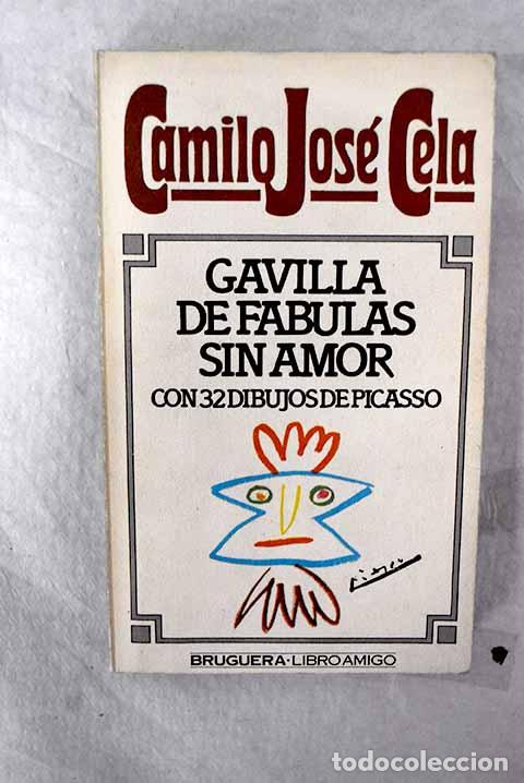 Livros em segunda m&atilde;o: Gavilla de f&aacute;bulas sin amor.- Cela, Camilo Jos&eacute;
