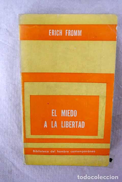 Libros: El miedo a la libertad.- Fromm, Erich - Foto 1