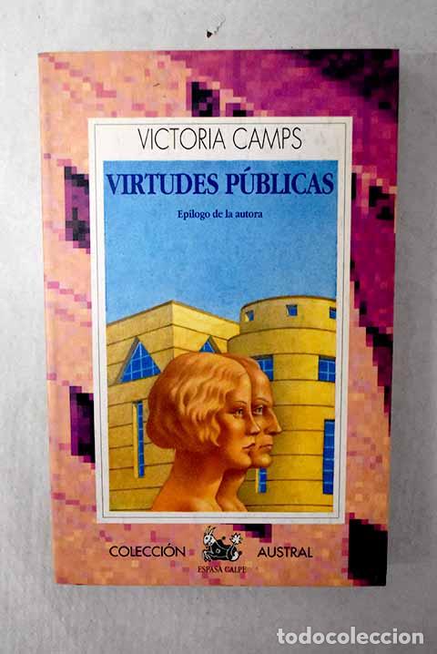 books: Virtudes p&uacute;blicas: Camps, Victoria.- Camps, Victoria