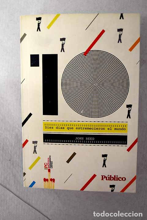 Livros em segunda m&atilde;o: Diez d&iacute;as que estremecieron el mundo.- Reed, John