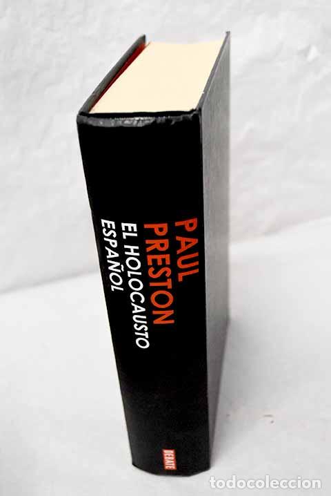 Livros em segunda m&atilde;o: El holocausto espa&ntilde;ol: odio y exterminio en la Guerra Civil y despu&eacute;s.- Preston, Paul