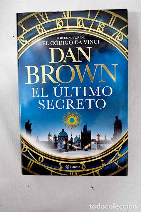 Livros em segunda m&atilde;o: El &uacute;ltimo secreto: Brown, Dan.- Brown, Dan
