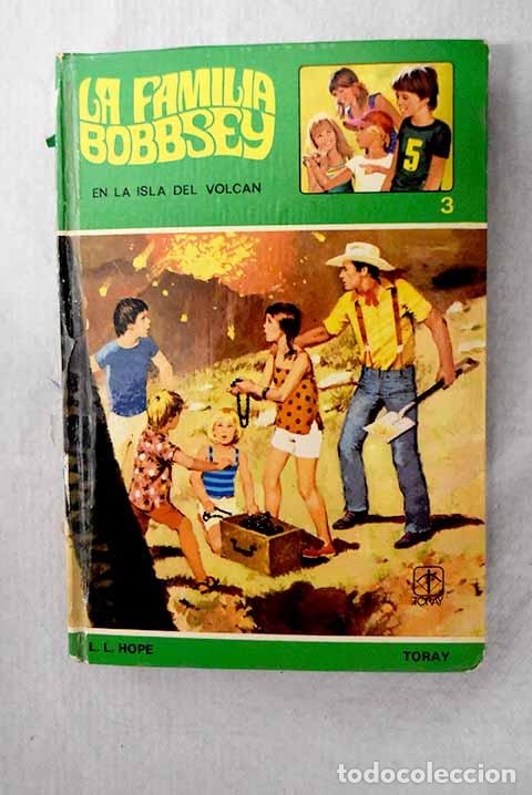Libros: La familia Bobbsey en la isla del volc&aacute;n.- Hope, Laura Lee