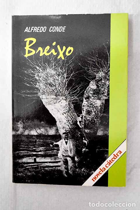Libros: Breixo: Conde, Alfredo.- Conde, Alfredo