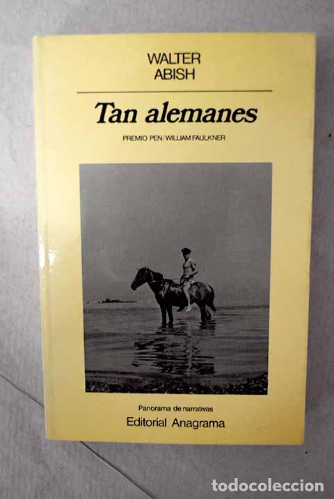 Libros: Tan alemanes: Abish, Walter.- Abish, Walter - Foto 1
