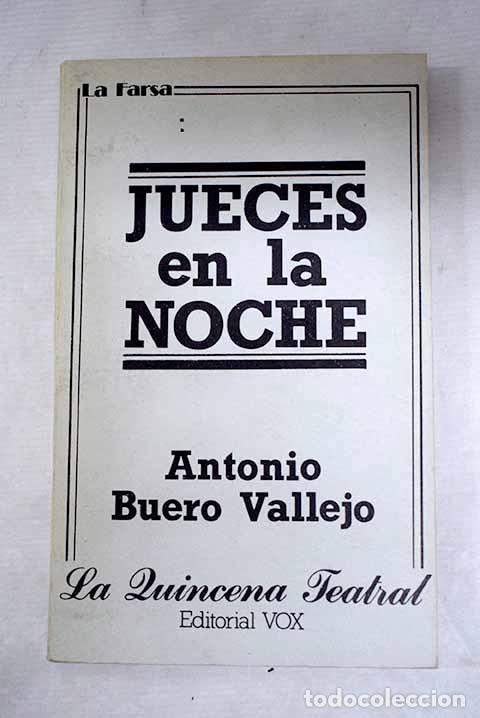 Libros: Jueces en la noche: misterio profano en dos actos.- Buero Vallejo, Antonio