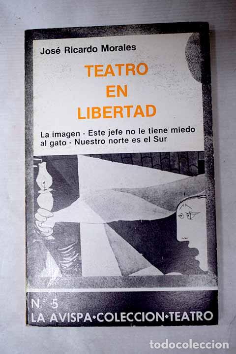 Libros: La imagen: fantasmagor&iacute;a en dos actos ; Este jefe no le tiene miedo al gato .- Morales, Jos&eacute; Ricardo