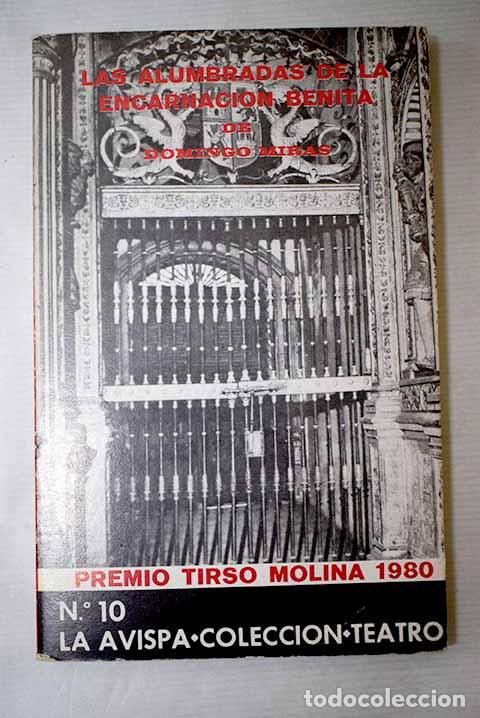 Libros: Las alumbradas de la Encarnaci&oacute;n Benita.- Miras, Domingo