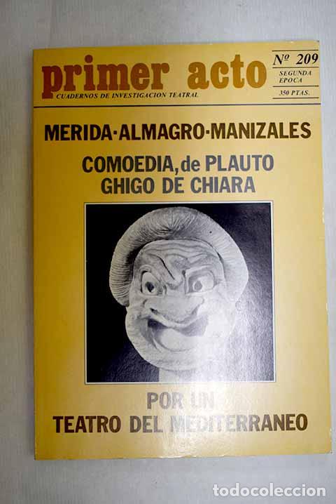 Libros: Primer acto: cuadernos de investigaci&oacute;n teatral, n&ordm; 209