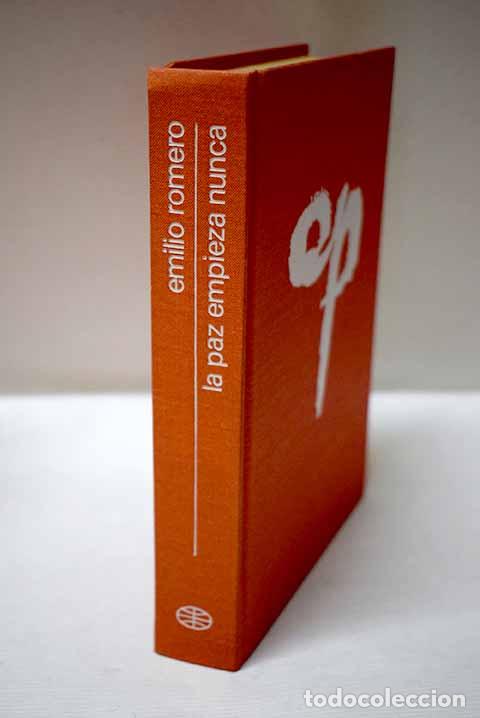 Libros: La paz empieza nunca.- Romero, Emilio - Foto 1