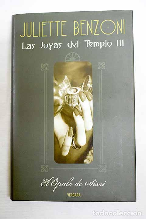 books: El &oacute;palo de Sissi: Benzoni, Juliette.- Benzoni, Juliette