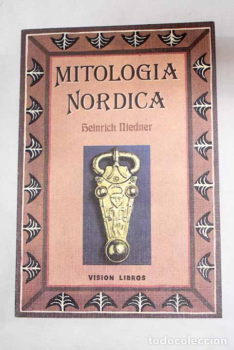 Libros: Mitolog&iacute;a n&oacute;rdica: Niedner, Heinrich.- Niedner, Heinrich