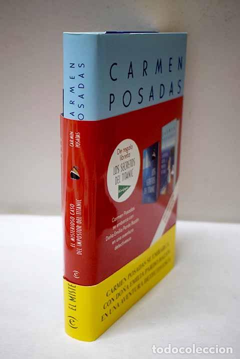 Libros: El misterioso caso del impostor del Titanic.- Posadas, Carmen