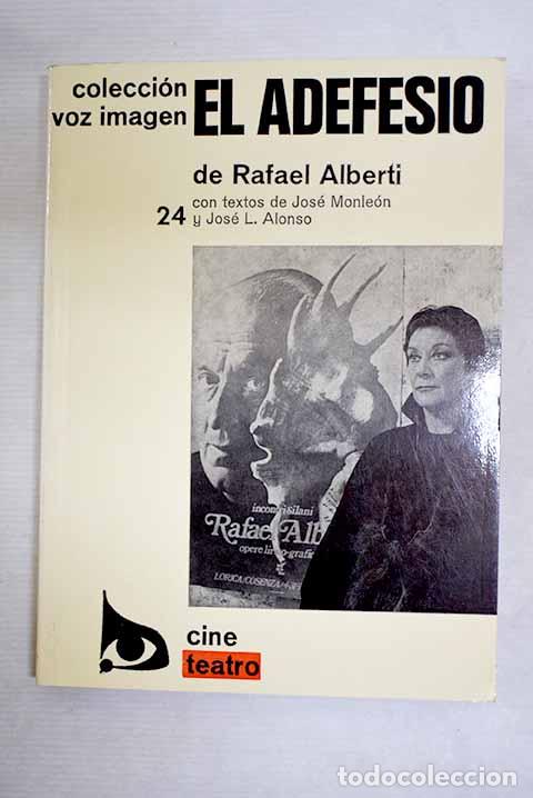 Libros: El adefesio: Alberti, Rafael.- Alberti, Rafael - Foto 1